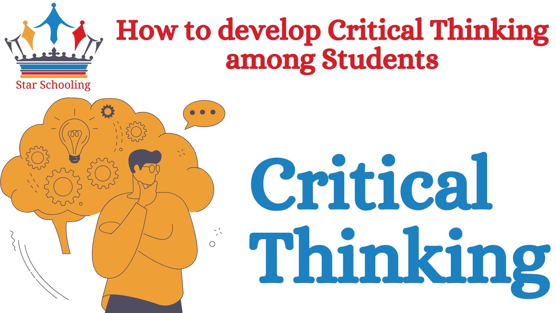 How to develop Critical Thinking among Students